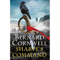 Sharpe's Command: Richard Sharpe and the Bridge at Almaraz, May 1812