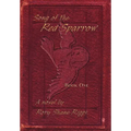 Song of the Red Sparrow: Book One: On Angels' Wings