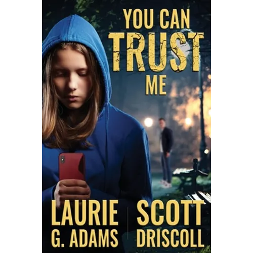You Can Trust Me