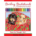 Darling Dachshunds: A Doxie Dog Colouring Book for Adults