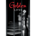 Golden Lives