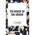 House of the Arrow