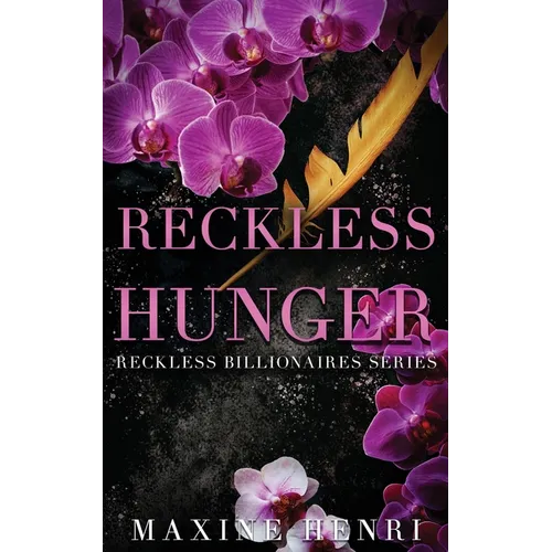 Reckless Hunger