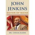 John Jenkins: Mayor of Maine