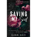 Saving My Soul: A Second Chance MMA Romance