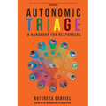 Autonomic Triage: A Handbook for Responders