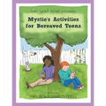 Mystie's Activities for Bereaved Teens
