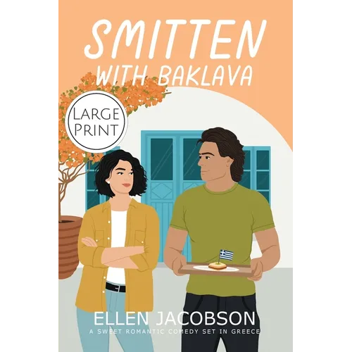 Smitten with Baklava: Large Print Edition