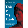 This Is My Flesh