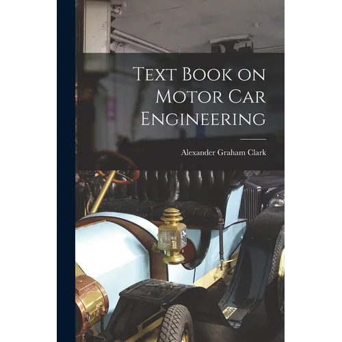 Text Book on Motor Car Engineering