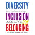 Diversity, Inclusion & Belonging