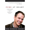 Pure at Heart: A Man's Guide to Purity in a Sexualized World