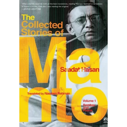The Collected Stories of Saadat Hasan Manto