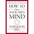 How to Own Your Own Mind