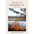 The Spirit of Pehdzeh Ki