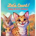 Let's Count! Baby Arizona Animals