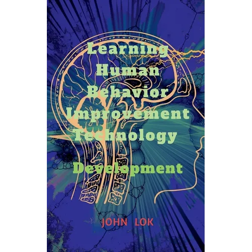 Learning Human Behavior Improvement Technology