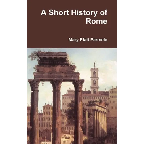 A Short History of Rome
