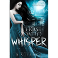 Those Who Whisper