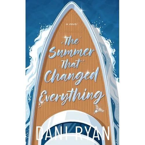 The Summer That Changed Everything