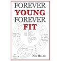 Forever Young Forever Fit