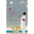 Kurenai the crimson 1865: an oiran, a ninja and a hiding Christian