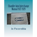 Chandler Auto Interchange Manual 1927-1929