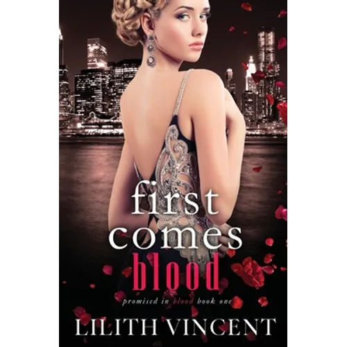 First Comes Blood