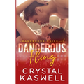 Dangerous Fling