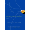 The Excessive Subject: A New Theory of Social Change