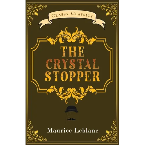 The Crystal Stopper