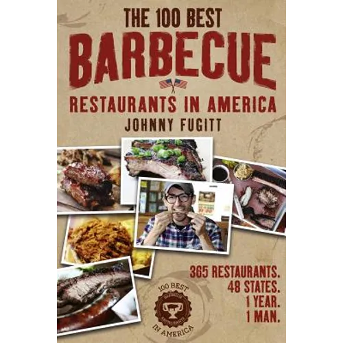 The 100 Best Barbecue Restaurants in America