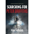 Searching for Peter Griffiths