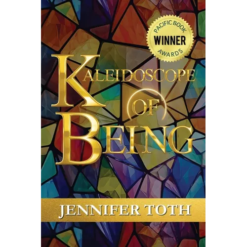 Kaleidoscope of Being