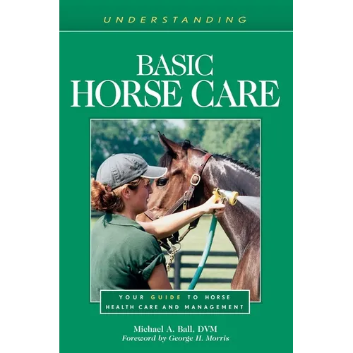 Understanding Basic Horse Care: Your Guide to Horse Health Care and Management