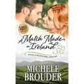 A Match Made in Ireland (Large Print)