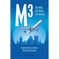 M3: The Mile The Mach The Minute