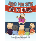 June Pug Says No to Drugs