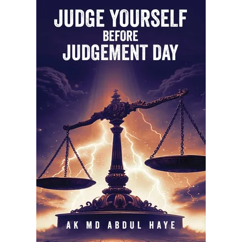 Judge Yourself Before Judgement Day