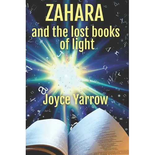 Zahara and the Lost Books of Light