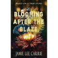 Blooming After the Blaze: Three years on the run