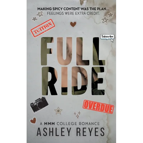 Full Ride: A MMM College Romance: A MMM