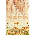 Stay Together - Special Edition