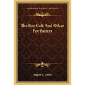 The Poe Cult And Other Poe Papers