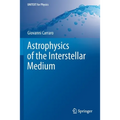 Astrophysics of the Interstellar Medium