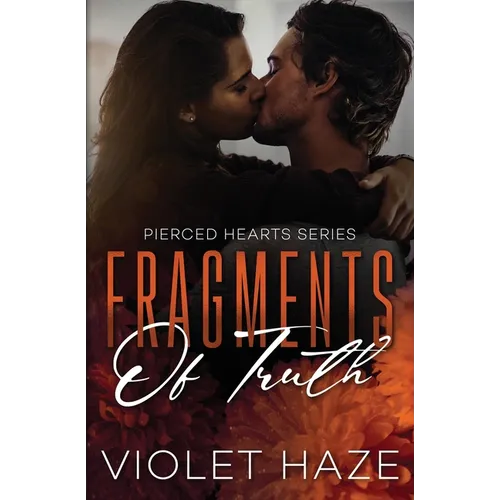 Fragments of Truth