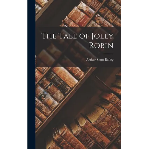 The Tale of Jolly Robin