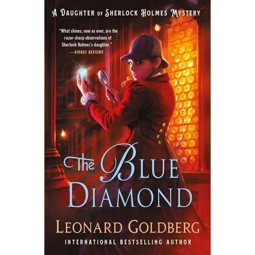 The Blue Diamond: A Daughter of Sherlock Holmes Mystery