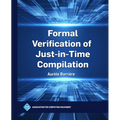 Formal Verification of Just-in-Time Compilation