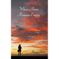 When Arms Remain Empty